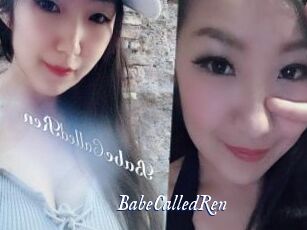 BabeCalledRen