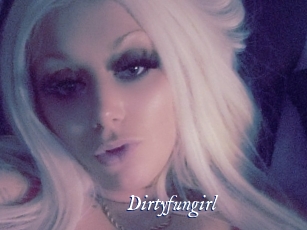 Dirtyfungirl