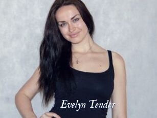 Evelyn_Tender