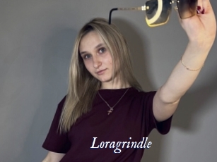 Loragrindle