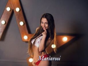 Mariarooi
